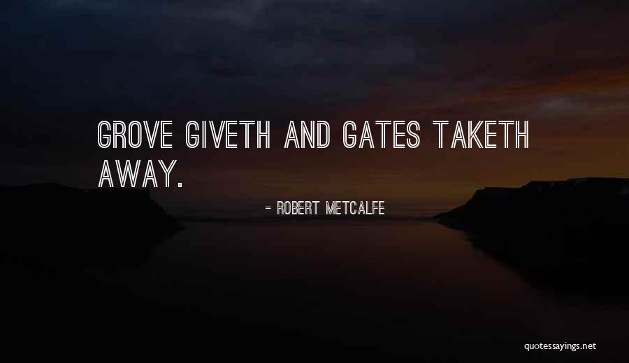 Suportar Quotes By Robert Metcalfe Suportar Quotes By Robert Metcalfe