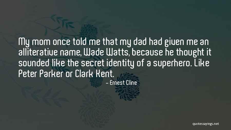 Suposicion Definicion Quotes By Ernest Cline Suposicion Definicion Quotes By Ernest Cline