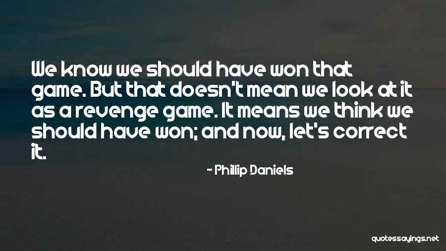 Suposicion Definicion Quotes By Phillip Daniels Suposicion Definicion Quotes By Phillip Daniels