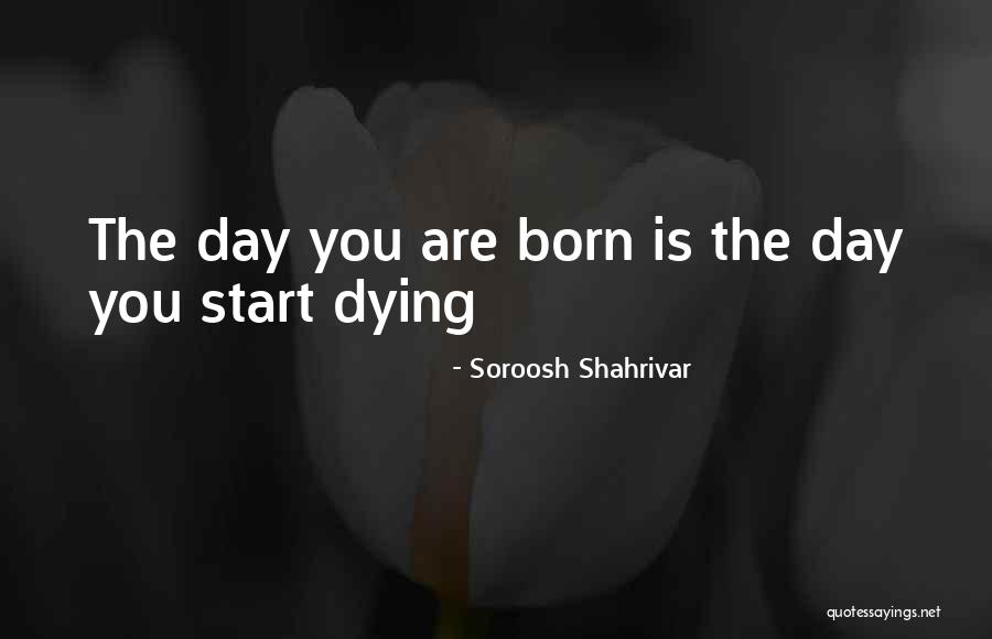 Suppanad Quotes By Soroosh Shahrivar