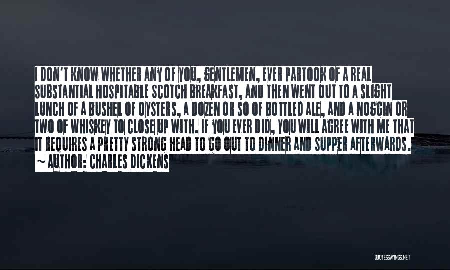 Supper Quotes By Charles Dickens