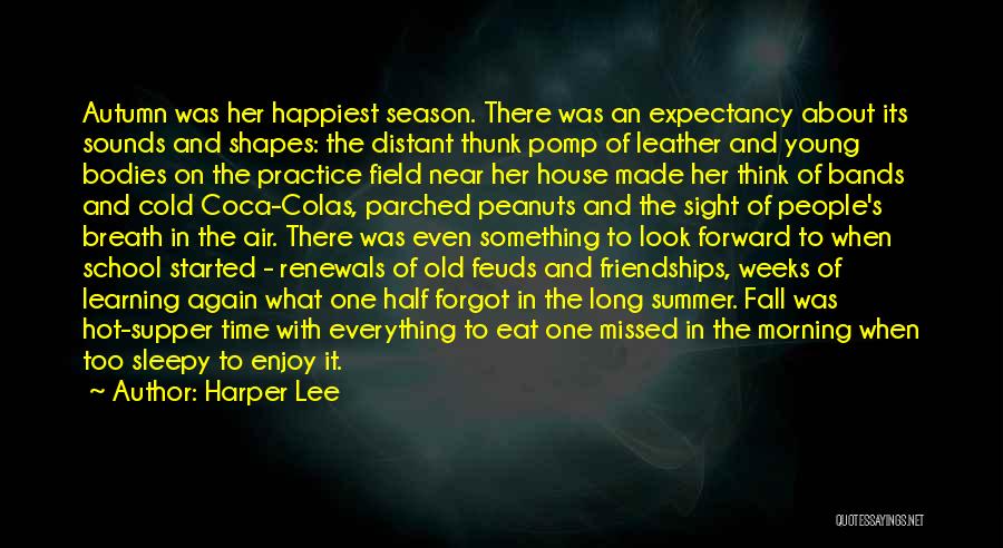 Supper Quotes By Harper Lee