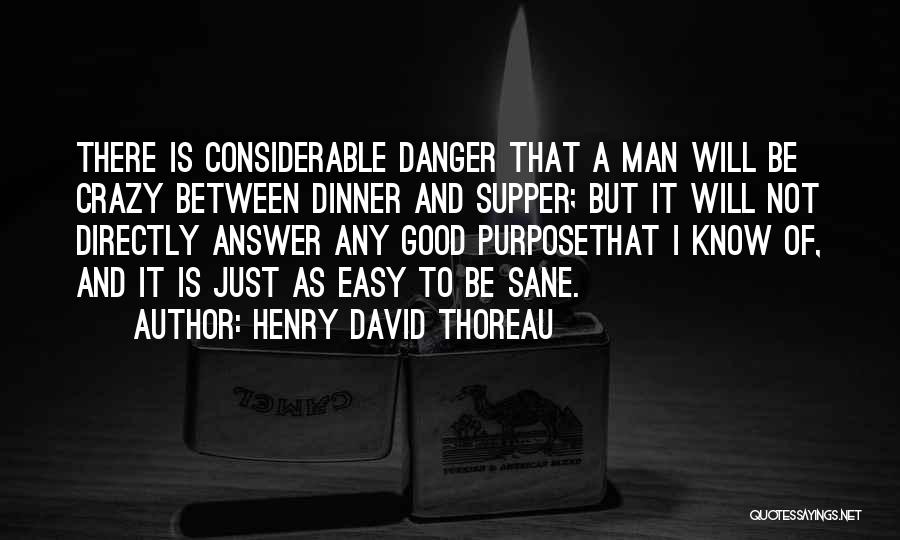 Supper Quotes By Henry David Thoreau