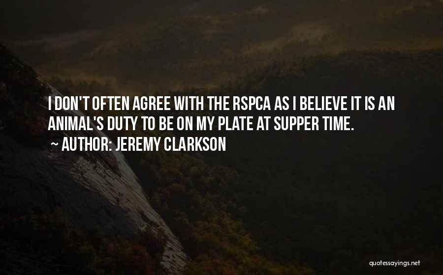 Supper Time Quotes By Jeremy Clarkson