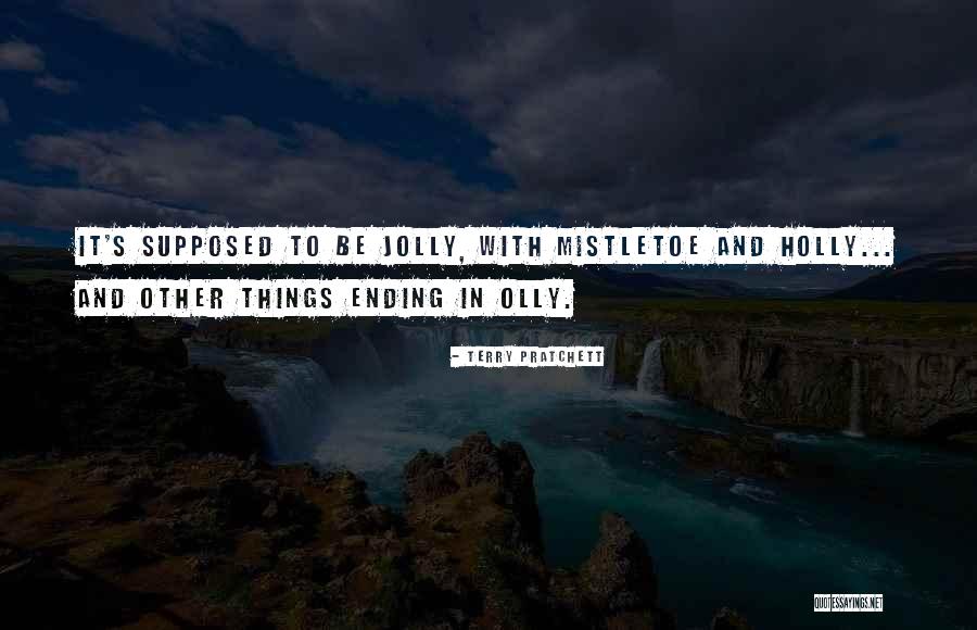 Supperless Quotes By Terry Pratchett Supperless Quotes By Terry Pratchett