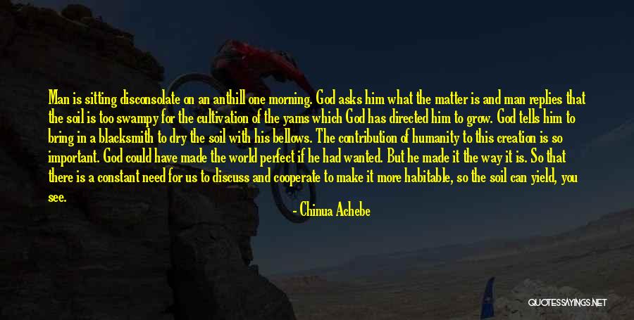 Supping With The Devil Quotes By Chinua Achebe Supping With The Devil Quotes By Chinua Achebe