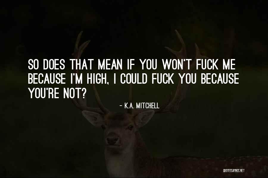Supplanted In California Quotes By K.A. Mitchell Supplanted In California Quotes By K.A. Mitchell