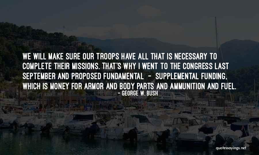 Supplemental Quotes By George W. Bush Supplemental Quotes By George W. Bush