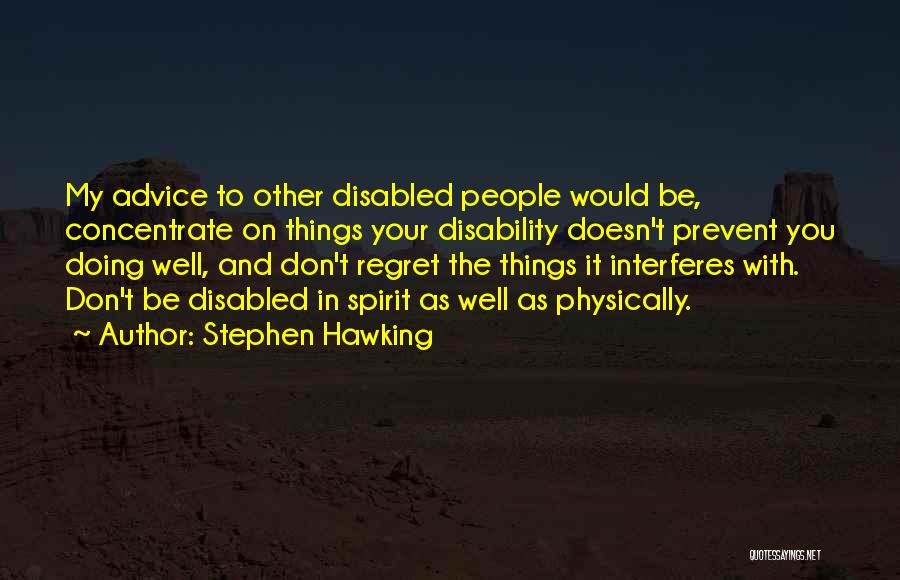 Supplementary And Complementary Quotes By Stephen Hawking