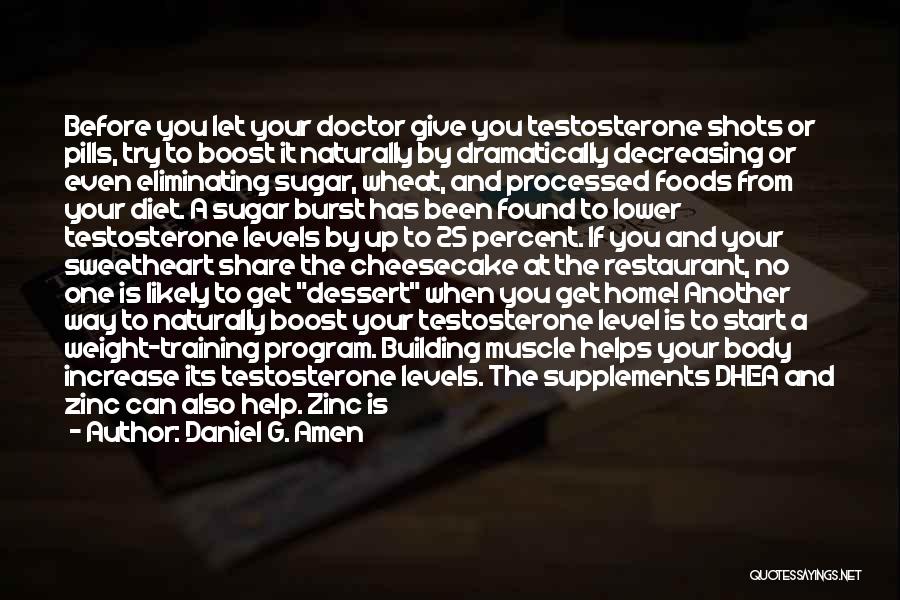 Supplements Quotes By Daniel G. Amen