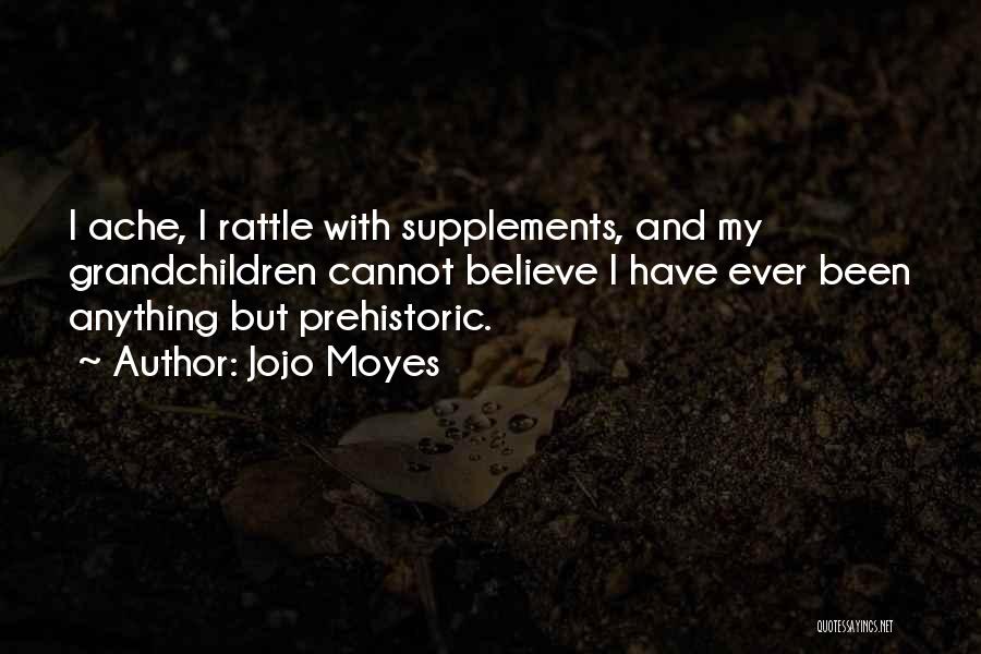 Supplements Quotes By Jojo Moyes