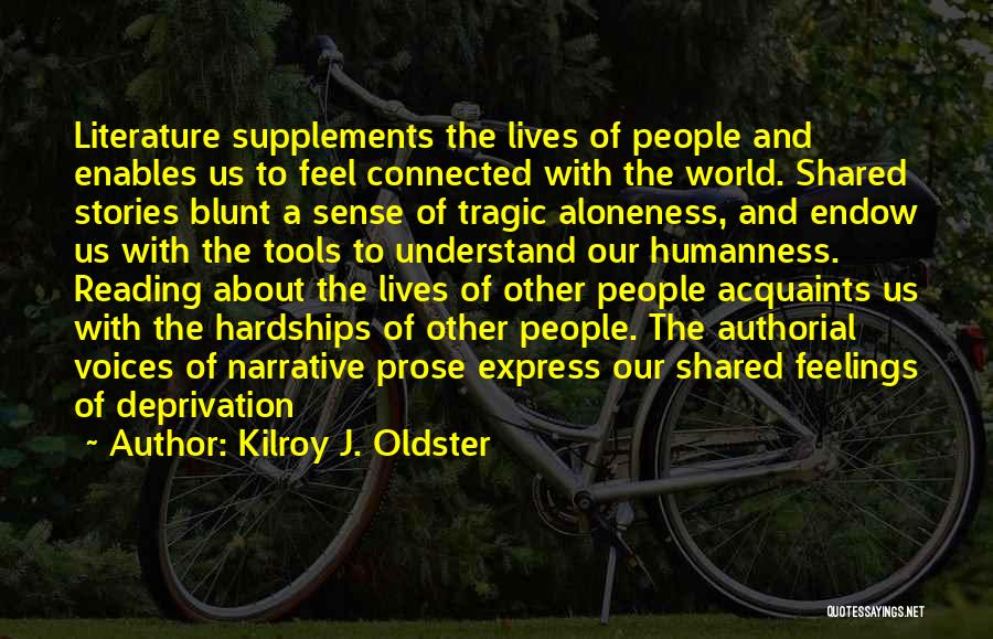 Supplements Quotes By Kilroy J. Oldster