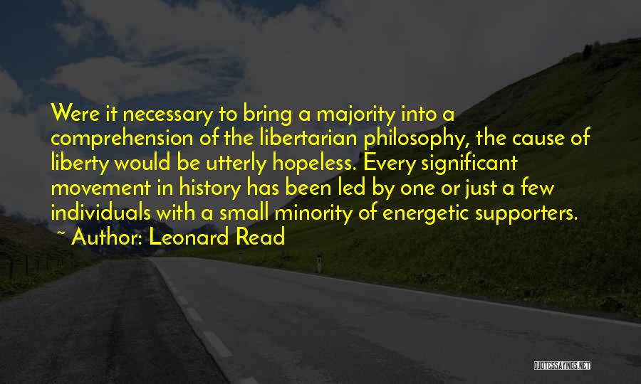 Suppleness In A Sentence Quotes By Leonard Read