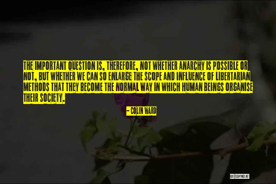 Suppliant Antonyms Quotes By Colin Ward Suppliant Antonyms Quotes By Colin Ward