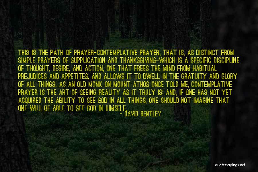 Supplication Prayer Quotes By David Bentley Supplication Prayer Quotes By David Bentley