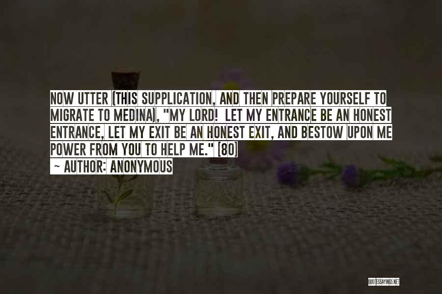 Supplication Quotes By Anonymous