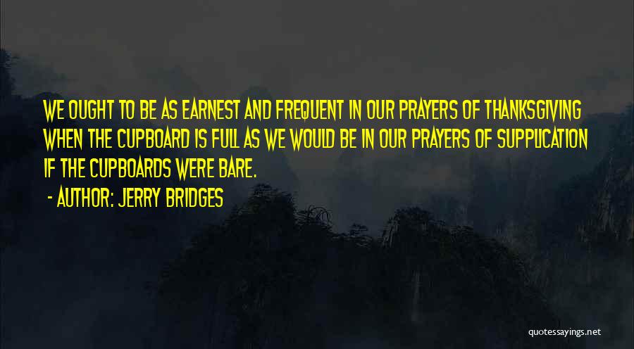 Supplication Quotes By Jerry Bridges