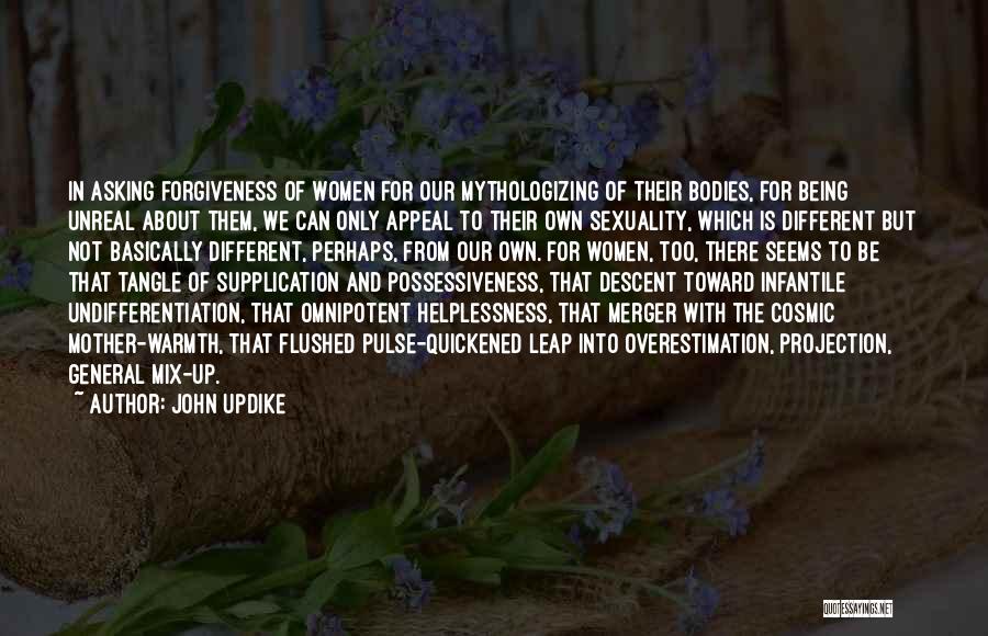Supplication Quotes By John Updike