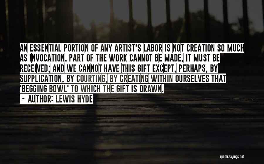 Supplication Quotes By Lewis Hyde