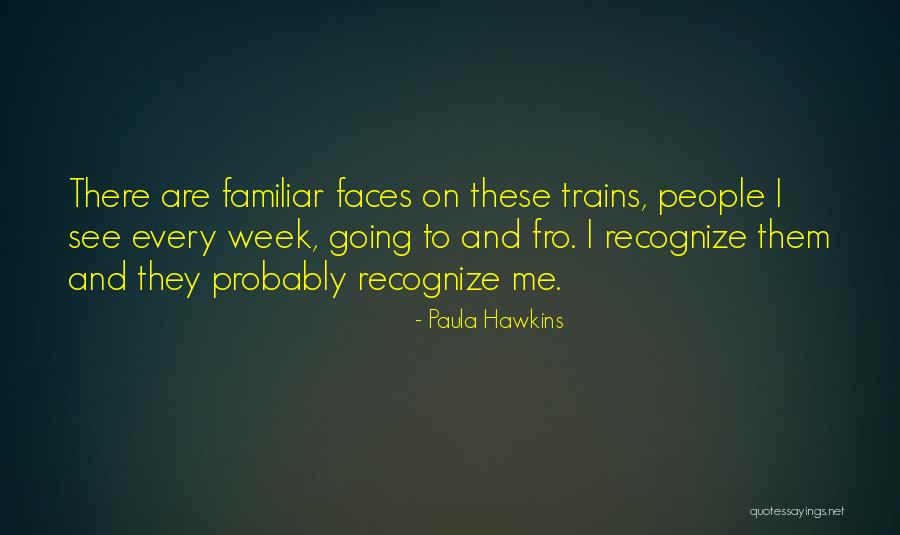 Supplications Series Quotes By Paula Hawkins