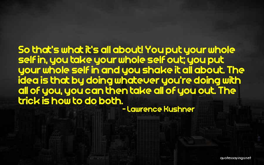 Supplice En Quotes By Lawrence Kushner Supplice En Quotes By Lawrence Kushner