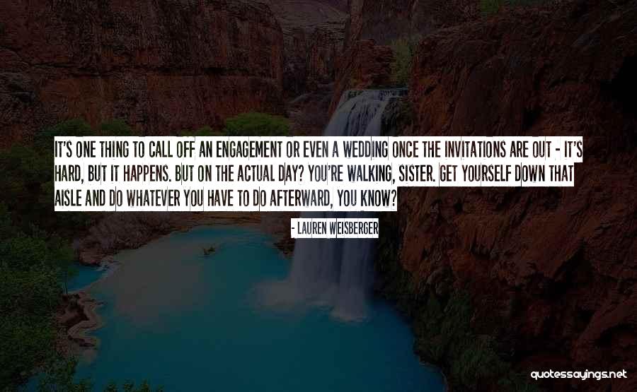 Supplid Quotes By Lauren Weisberger Supplid Quotes By Lauren Weisberger
