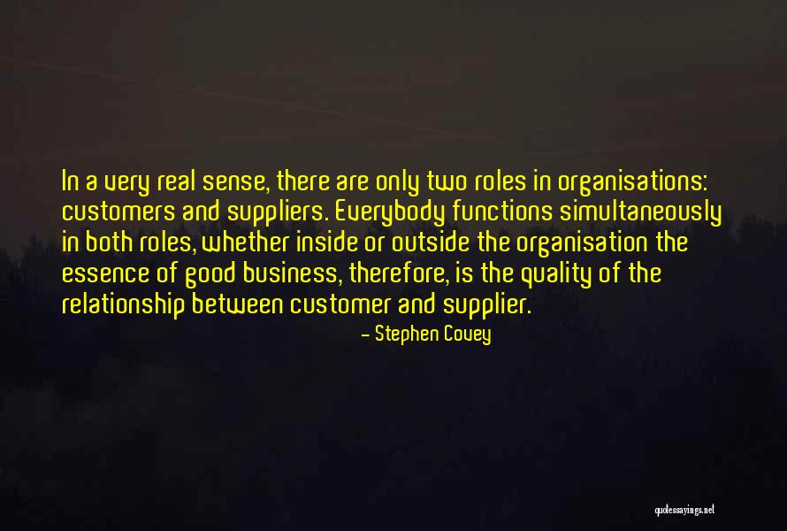 Supplier Quality Quotes By Stephen Covey