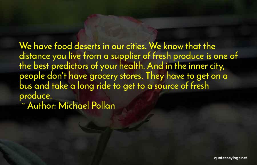 Supplier Quotes By Michael Pollan