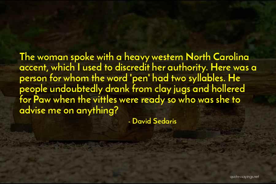 Suppliers In Usa Quotes By David Sedaris Suppliers In Usa Quotes By David Sedaris
