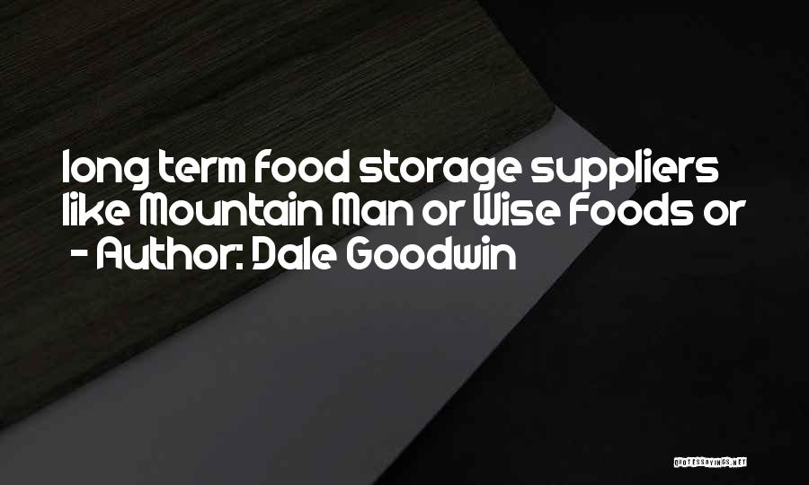 Suppliers Quotes By Dale Goodwin