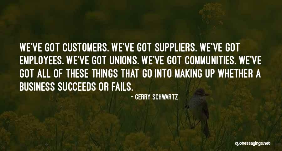 Suppliers Quotes By Gerry Schwartz