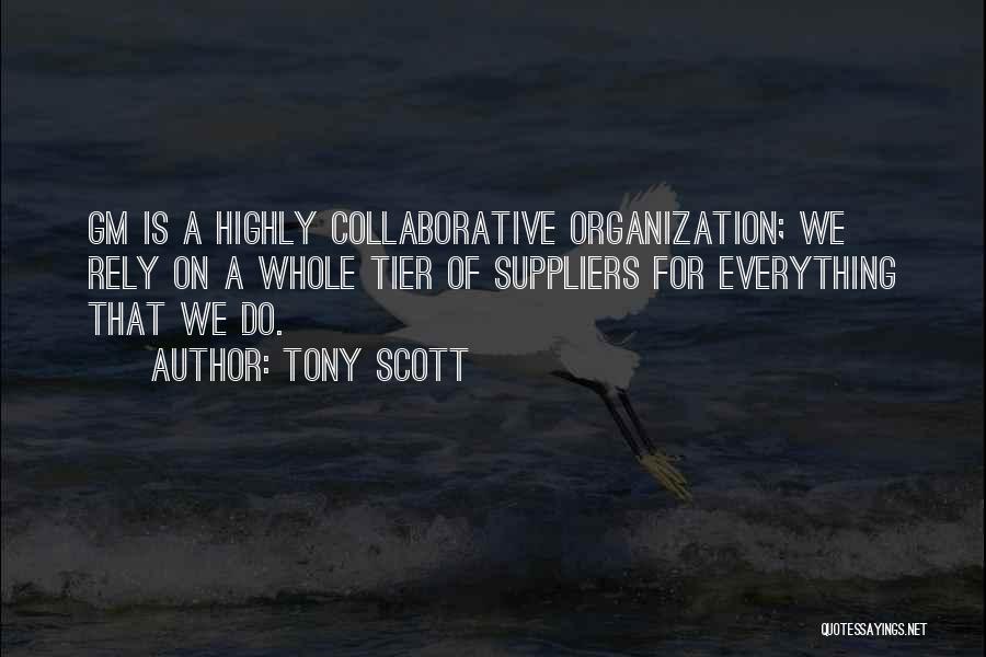 Suppliers Quotes By Tony Scott