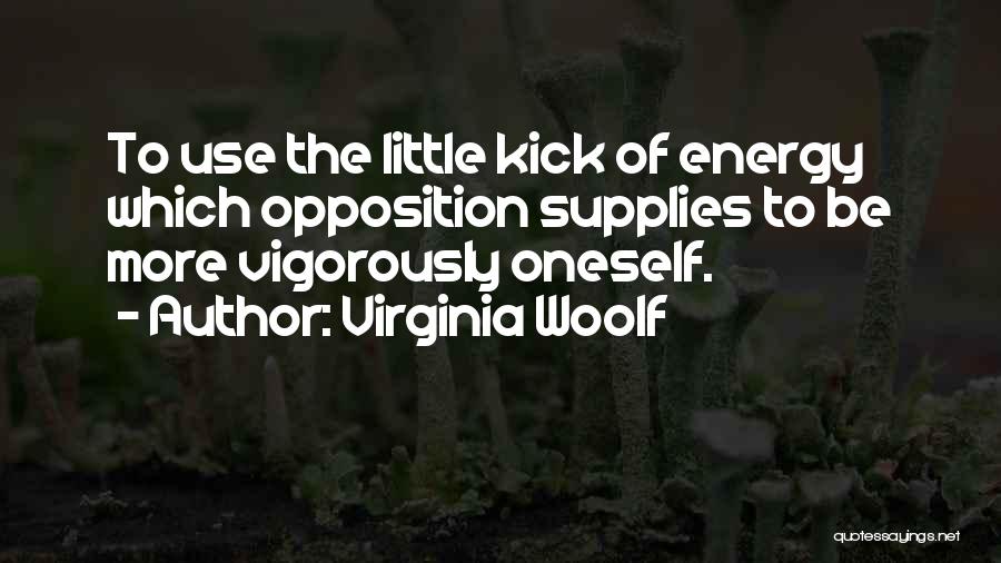 Supplies Quotes By Virginia Woolf