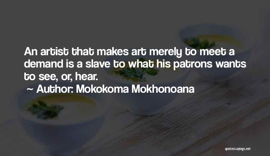 Supply And Demand Economics Quotes By Mokokoma Mokhonoana