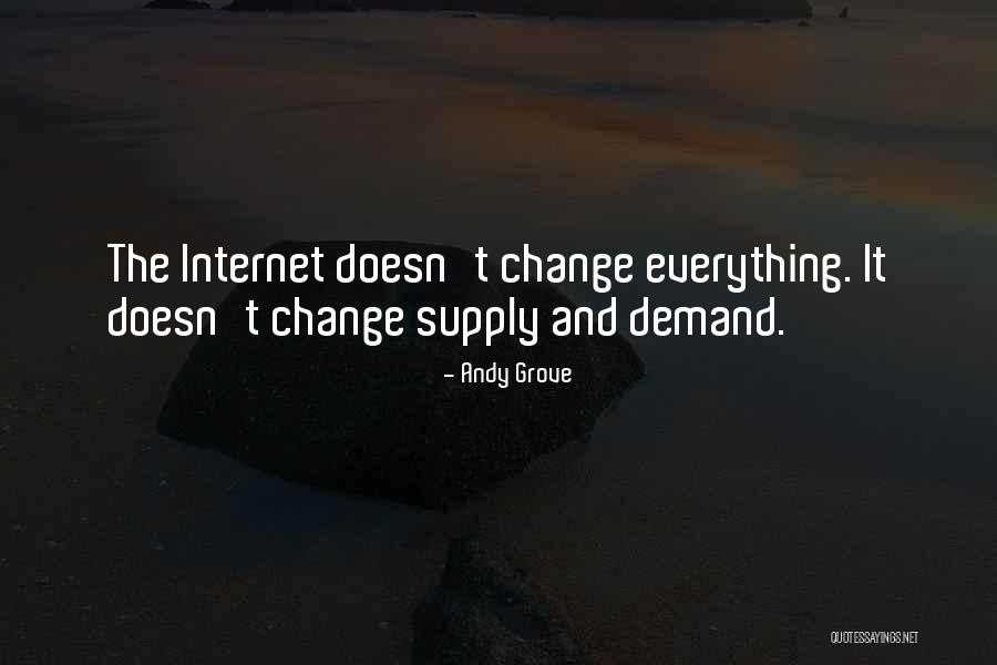 Supply And Demand Quotes By Andy Grove