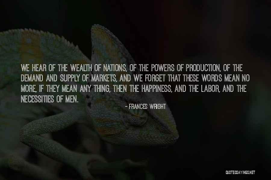Supply And Demand Quotes By Frances Wright Supply And Demand Quotes By Frances Wright