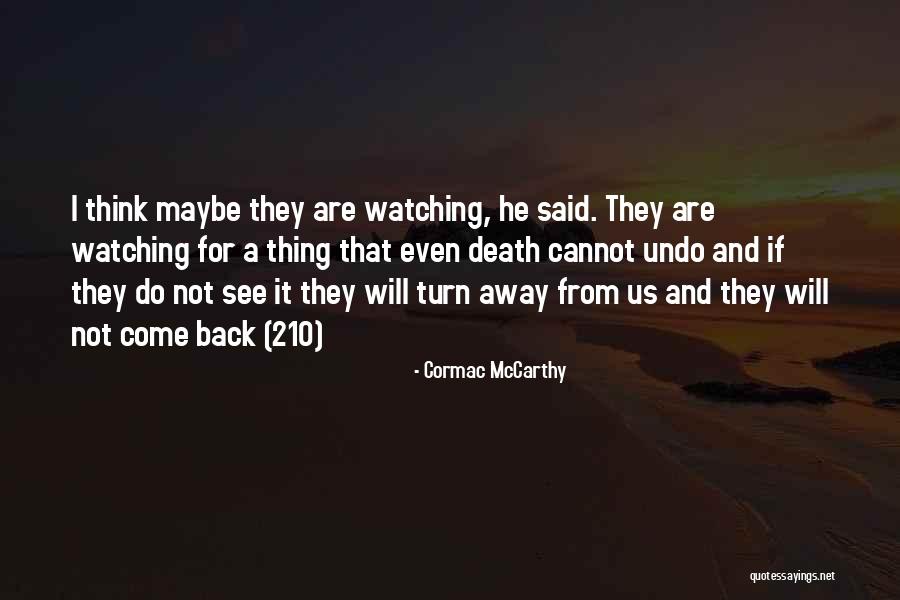 Supply Chain Management Famous Quotes By Cormac McCarthy Supply Chain Management Famous Quotes By Cormac McCarthy