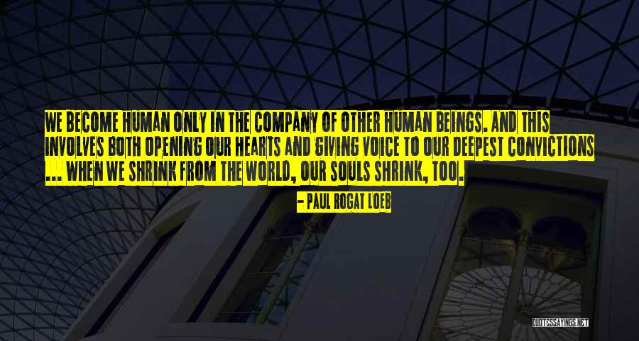 Supply Chain Management Famous Quotes By Paul Rogat Loeb Supply Chain Management Famous Quotes By Paul Rogat Loeb