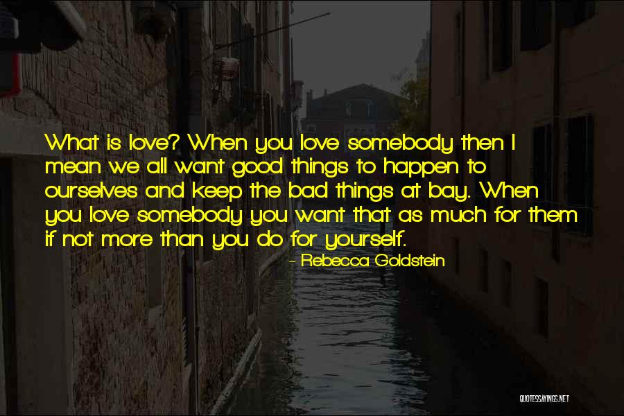 Supply Chain Management Famous Quotes By Rebecca Goldstein Supply Chain Management Famous Quotes By Rebecca Goldstein