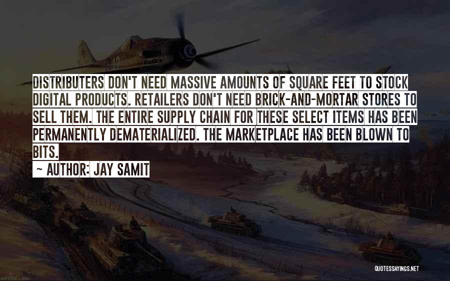 Supply Chain Quotes By Jay Samit