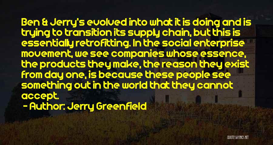 Supply Chain Quotes By Jerry Greenfield