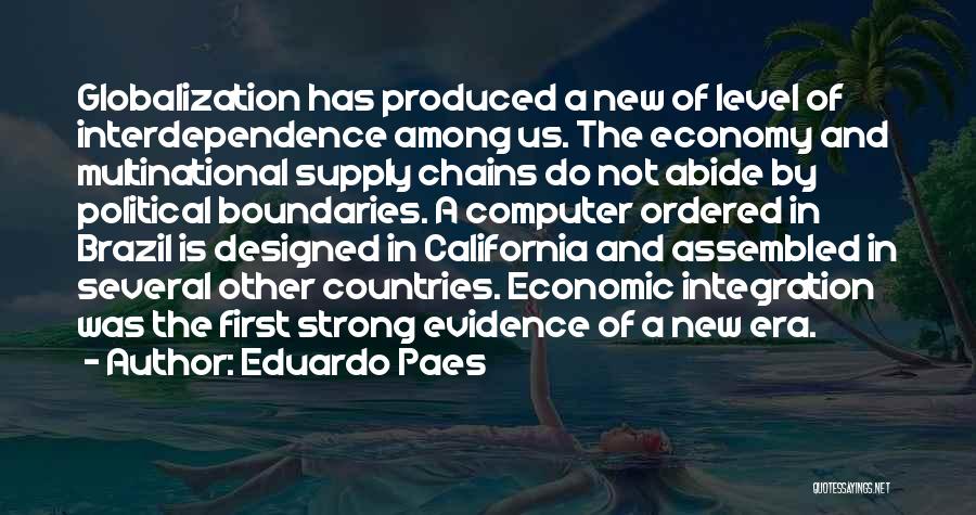 Supply Chains Quotes By Eduardo Paes