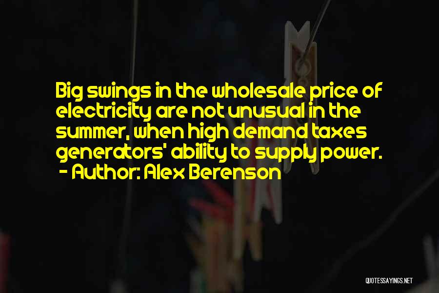 Supply Demand Quotes By Alex Berenson