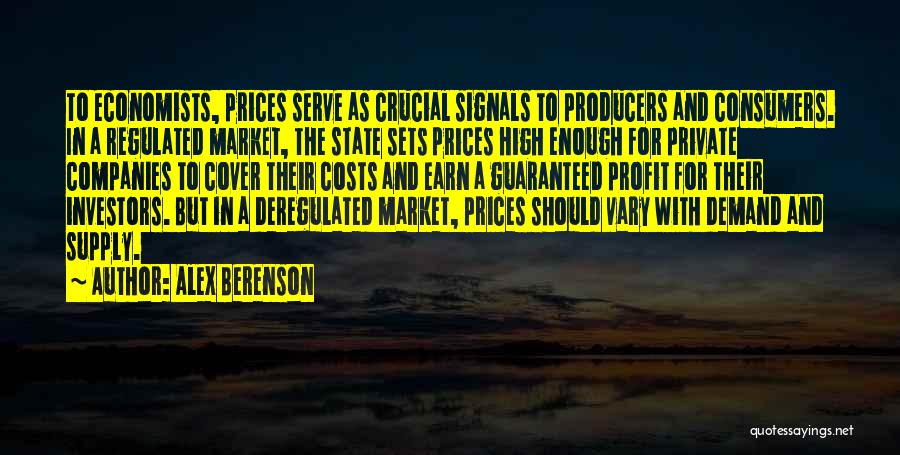 Supply Demand Quotes By Alex Berenson