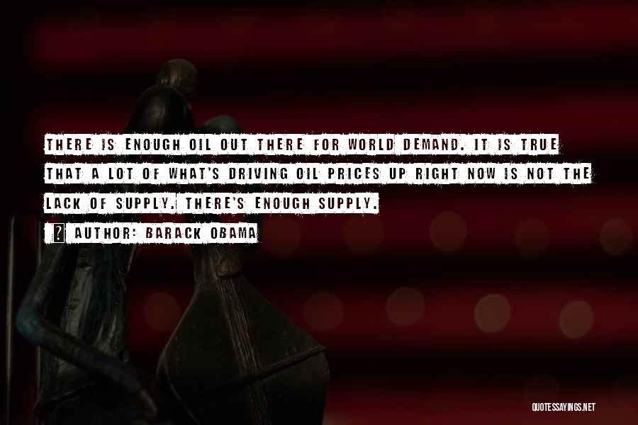 Supply Demand Quotes By Barack Obama
