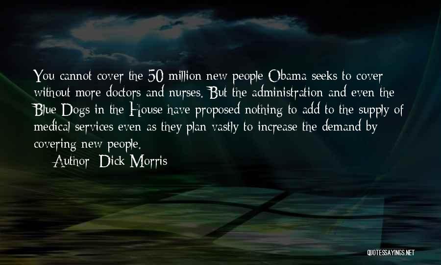 Supply Demand Quotes By Dick Morris