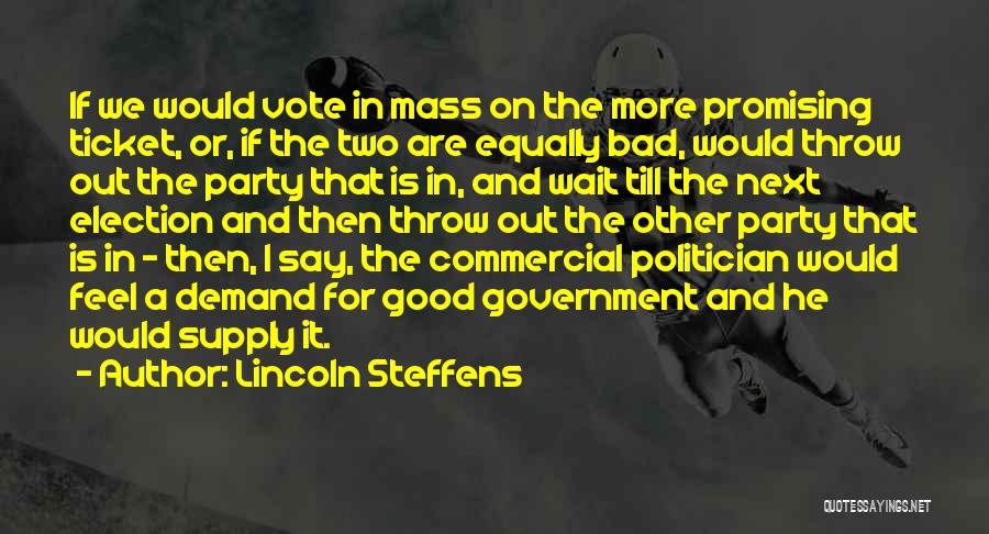 Supply Demand Quotes By Lincoln Steffens