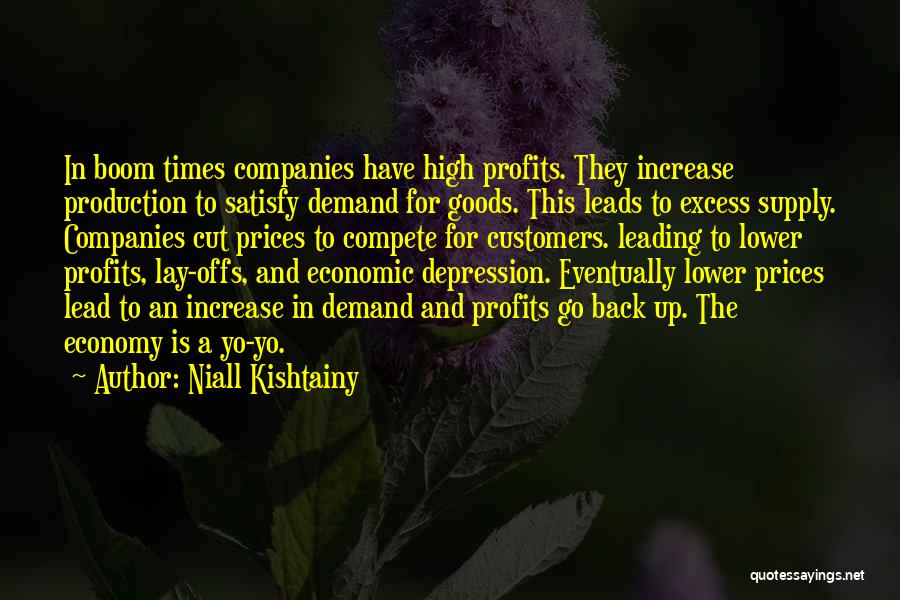 Supply Demand Quotes By Niall Kishtainy