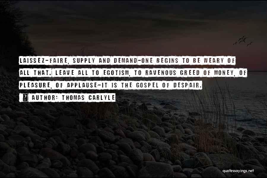 Supply Demand Quotes By Thomas Carlyle
