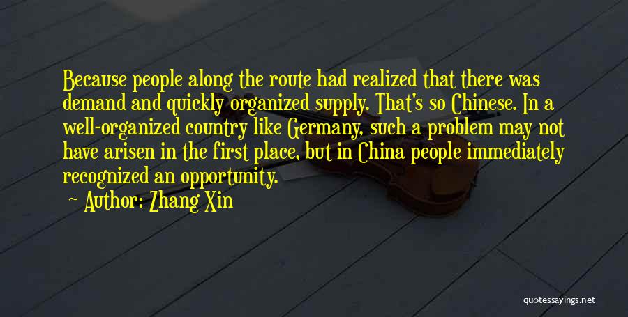 Supply Demand Quotes By Zhang Xin
